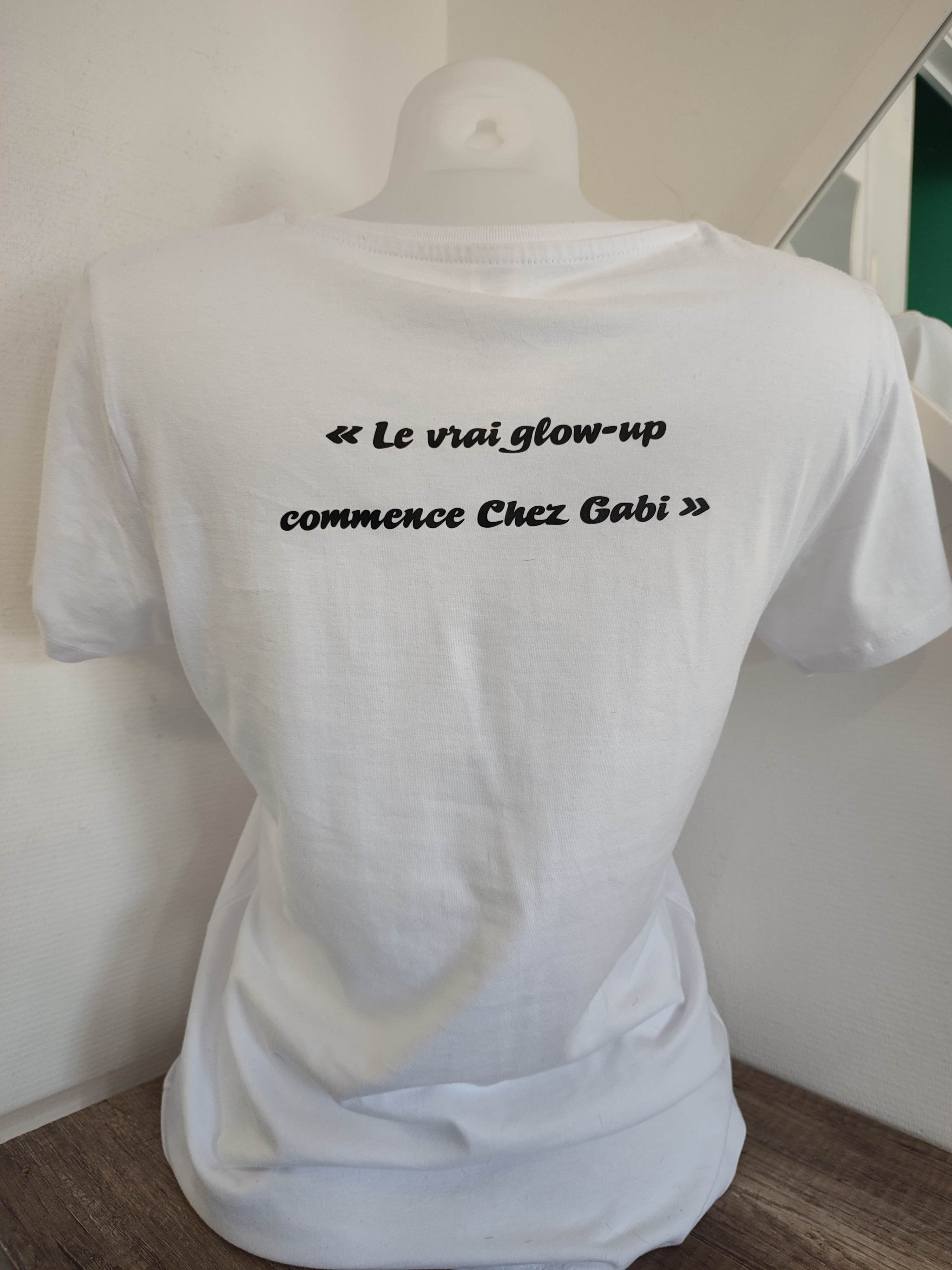 T-shirt Glow-up ChezGabi 100%coton Ma boutique